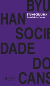 Capa do livro "A Sociedade do Cansaço", de Byung-Chul Han